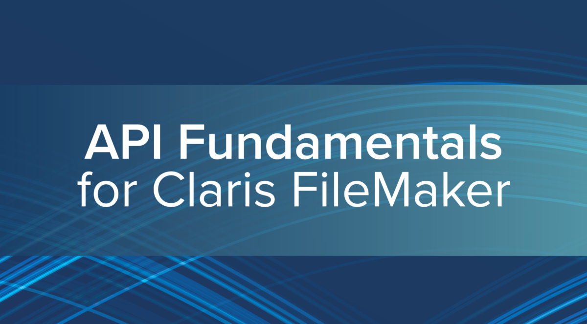 API with Claris FileMaker