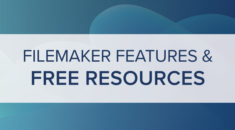 filemaker features and free resources