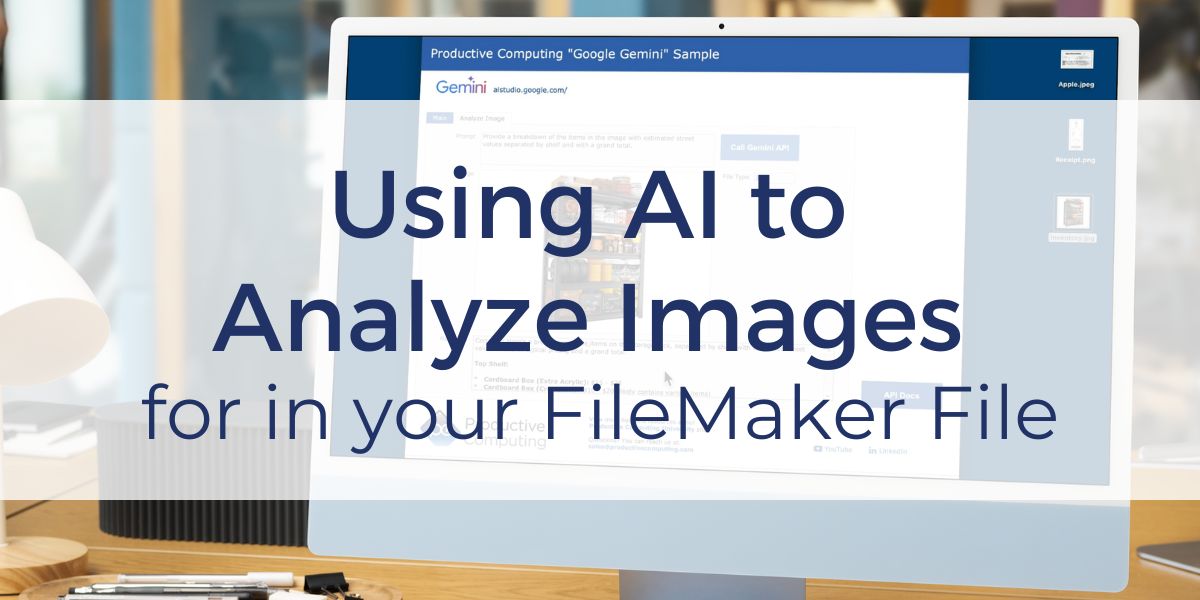 FileMaker AI Analyze Images Using Gemini